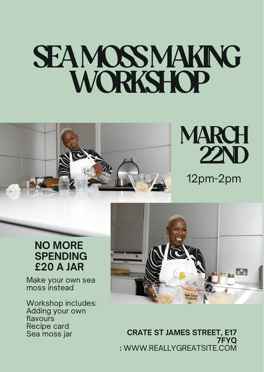 Sea Moss Making Workshop